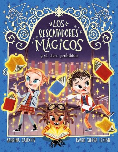 Los Rescatadores Mágicos 10. El libro prohibido | 9788424670887 | Catdoor, Sabrina