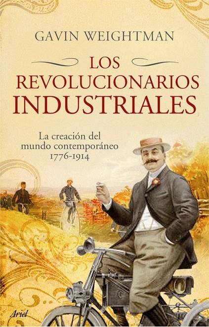 Los revolucionarios industriales | 9788434453982 | Gavin Weightman