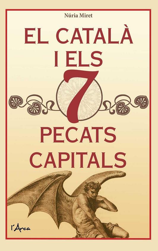 El català i els 7 pecats capitals | 9788494650598 | Núria Miret