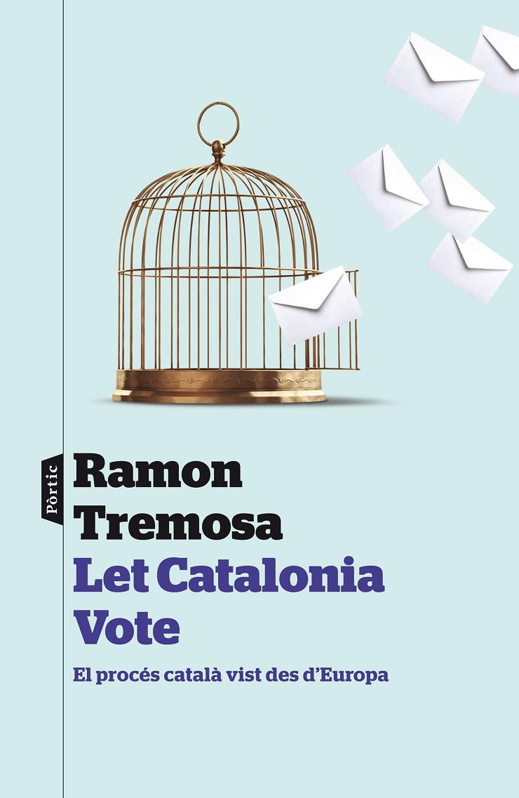 Let Catalonia Vote | 9788498093377 | Ramon Tremosa