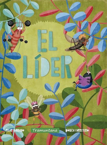 El líder | 9788417303310 | Serrano Burgos, Pilar