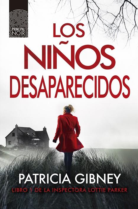 Los niños desaparecidos | 9788417333249 | Gibney, Patricia