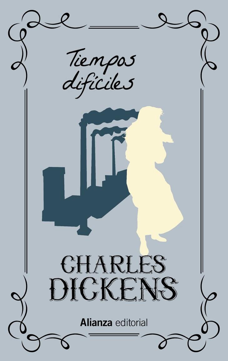 Tiempos difíciles | 9788491816928 | Dickens, Charles