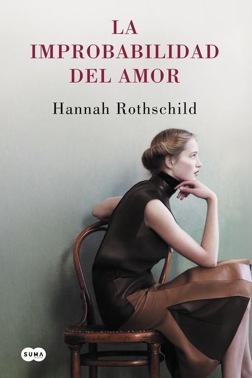 La improbabilidad del amor | 9788483659724 | Hannah Rothshild