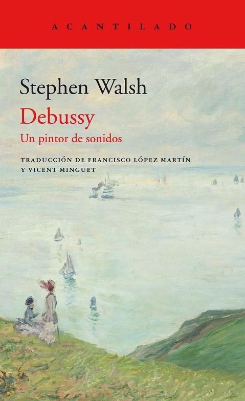 Debussy | 9788417902346 | Walsh, Stephen