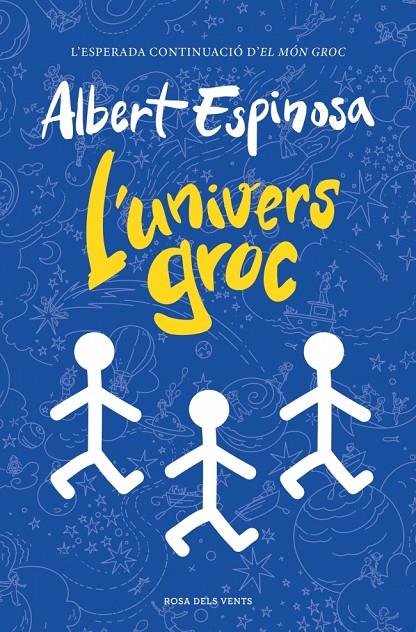 L'univers groc | 9788410256156 | Espinosa, Albert