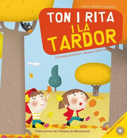 Ton i Rita i la tardor | 9788498831801 | Sylviana Dicovskiy - Sofía Balzola