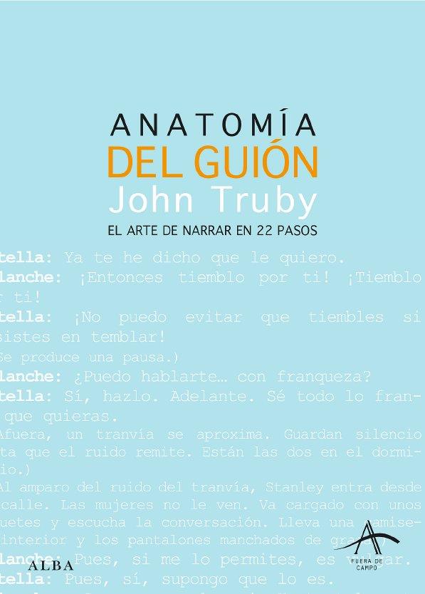 Anatomía del guión | 9788484284437 | John Truby