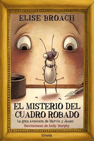 Misterio del cuadro robado, El | 9788498419849 | Elise Broach