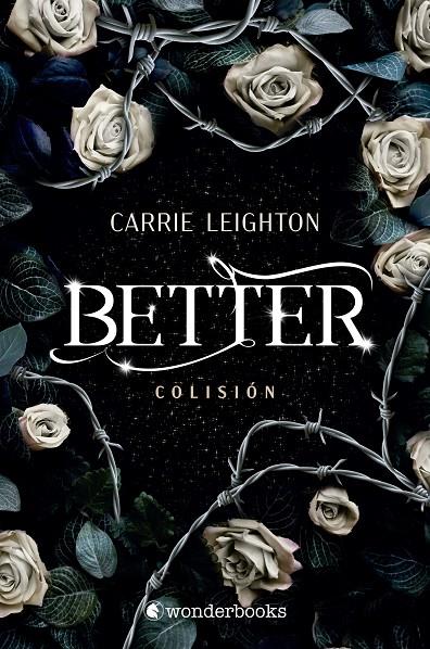 Better. Colisión | 9788418509605 | Leighton, Carrie