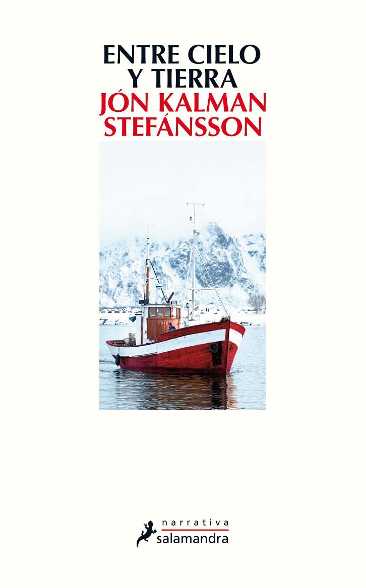 Entre cielo y tierra | 9788498387803 | Jón Kalman Stefánsson