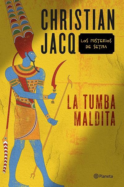 La tumba maldita | 9788408145837 | Christian Jacq