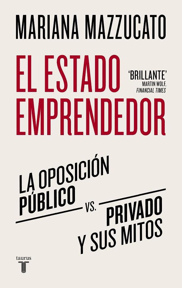 El estado emprendedor | 9788430625529 | Mazzucato, Mariana