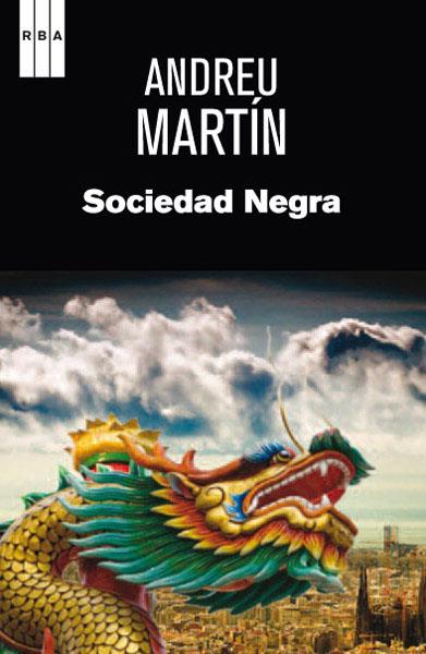 Sociedad negra | 9788490063873 | Andreu Martín