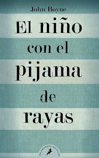 El niño con el pijama de rayas | 9788498382549 | John Boyne