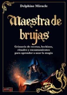 Maestra de brujas | 9788499177328 | Miracle, Delphine