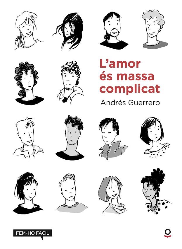 L'amor és massa complicat | 9788416661763 | Andrés Guerrero