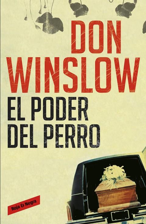 El poder del perro | 9788439723523 | Don Winslow