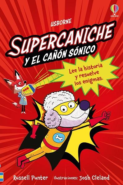 Supercaniche y el cañón sónico - Libro 2 | 9781836061861 | Punter, Russell