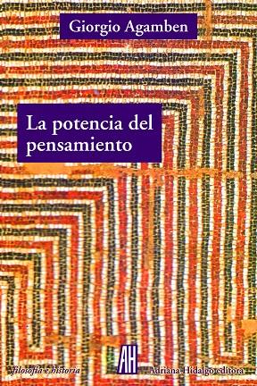 La potencias del pensamiento | 9788416287505 | Agamben Giorgio