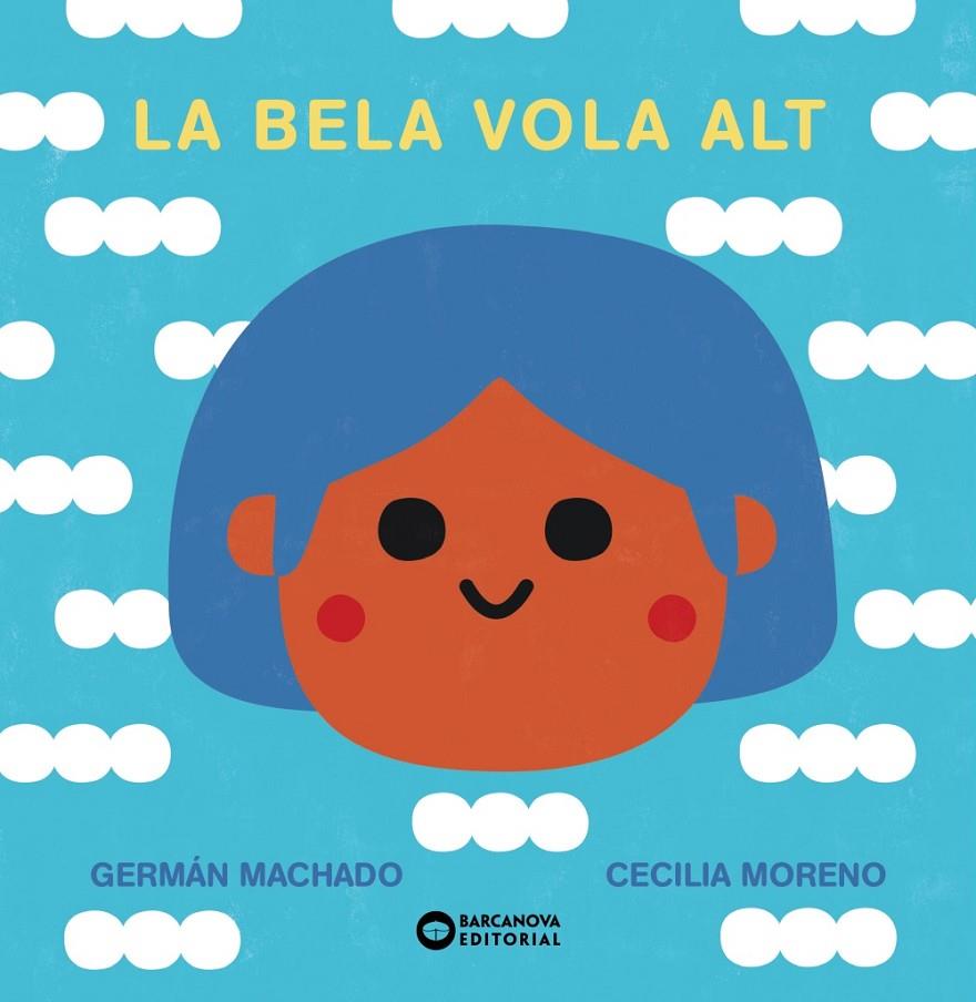 La Bela vola alt | 9788448955281 | Machado, Germán