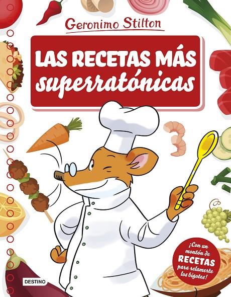 Las recetas más superratónicas | 9788408175681 | Geronimo Stilton