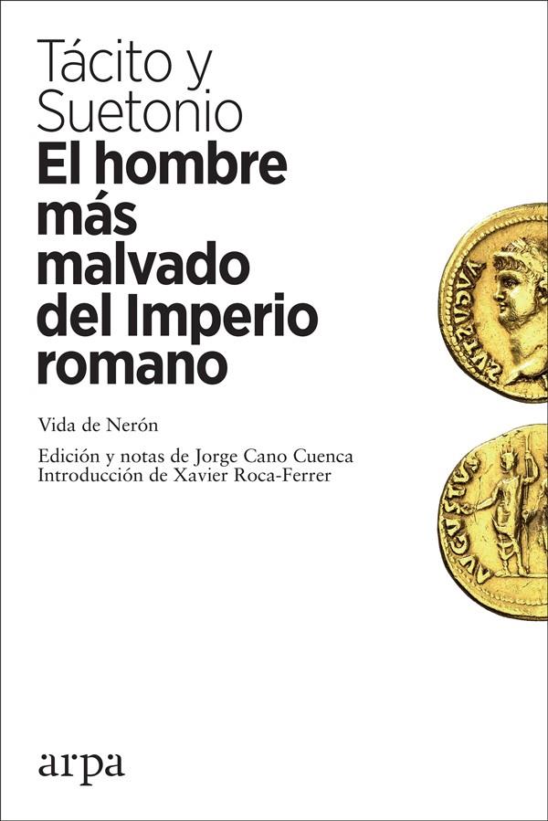 El hombre más malvado del Imperio romano | 9788417623210 | Tácito, Cornelio/Suetonio, Cayo