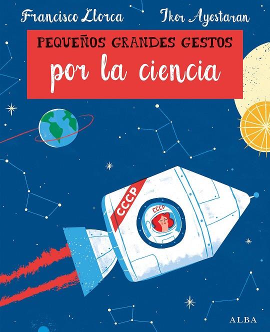 Pequeños grandes gestos por la ciencia | 9788490654330 | Francisco Llorca e Iker Ayestaran