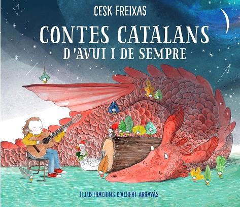 Contes catalans d'avui i de sempre | 9788417921385 | Freixas, Cesk/Arrayás, Albert