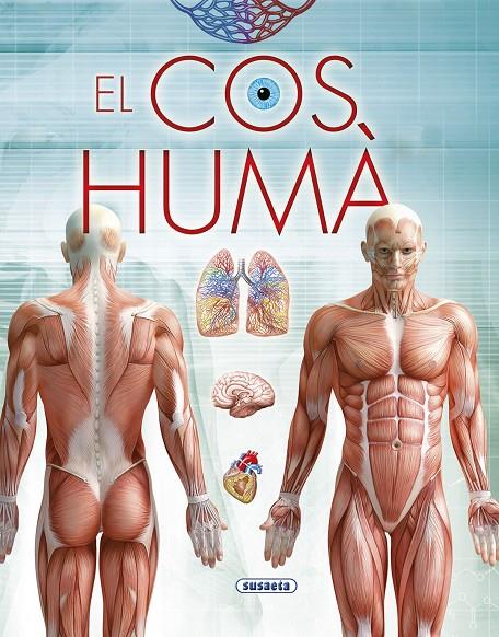 El cos humà | 9788467796858 | Susaeta, Equip