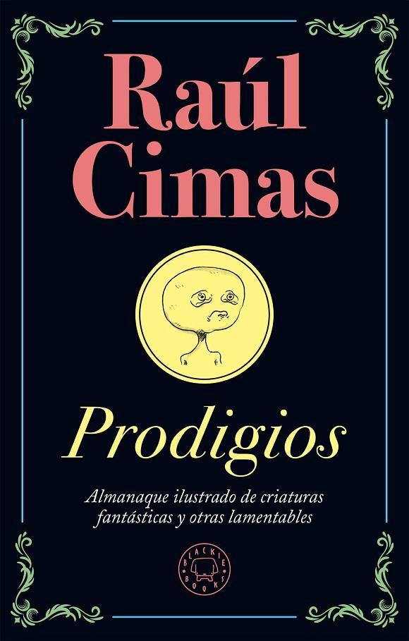 Prodigios | 9788417059668 | Raúl Cimas