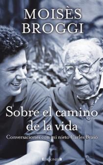 Sobre el camino de la vida | 9788466649803 | Moisès Broggi