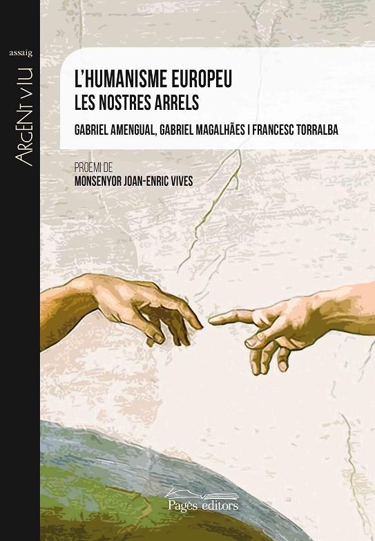 L'humanisme europeu. Les nostres arrels | 9788499759630 | VV.AA