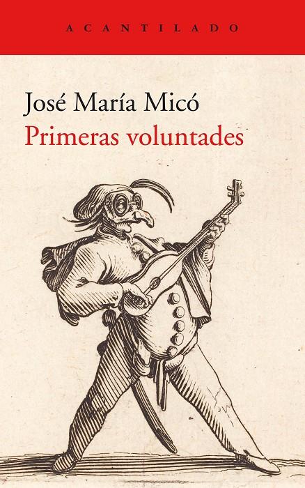 Primeras voluntades | 9788417902247 | Mico Juan, José María