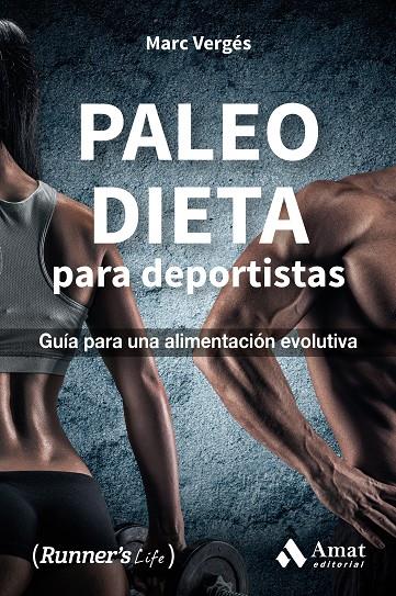 Paleo dieta, para deportistas | 9788497358323 | Marc Vergés