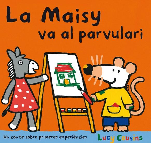 La Maisy va al parvulari | 9788484882589 | Lucy Cousins