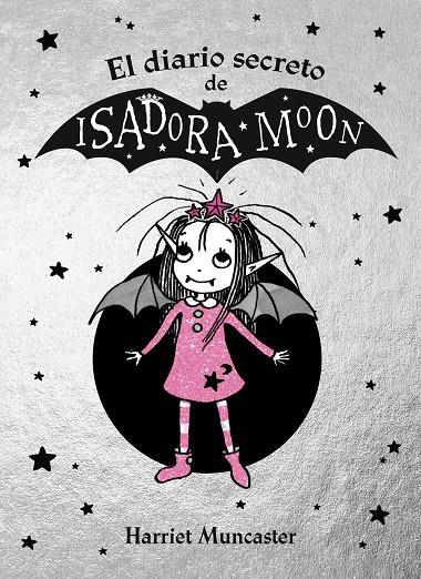 El diario secreto de Isadora Moon | 9788420452920 | Muncaster, Harriet