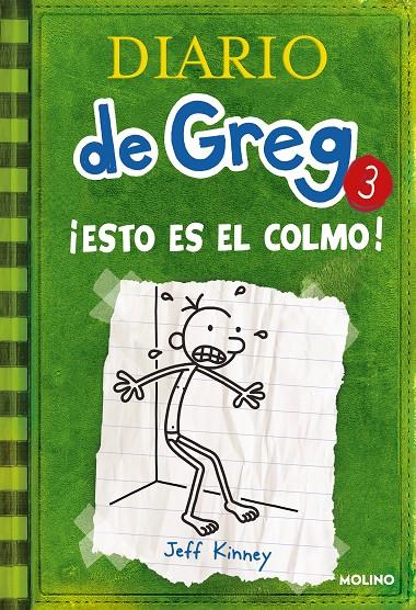 Diario de Greg 3. ¡Esto es el colmo! | 9788427200074 | Kinney, Jeff