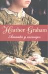 Amantes y enemigos | 9788401382826 | Heather Graham