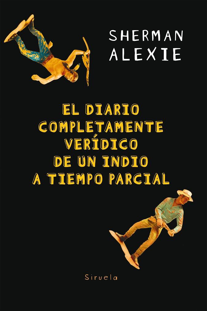 Diario completamente verídico de un indio a tiempo parcial | 9788417151966 | Sherman Alexie