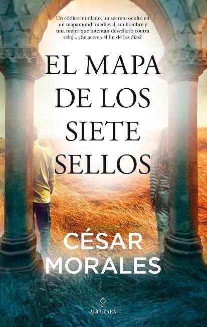 El mapa de los siete sellos | 9788418578243 | César Morales