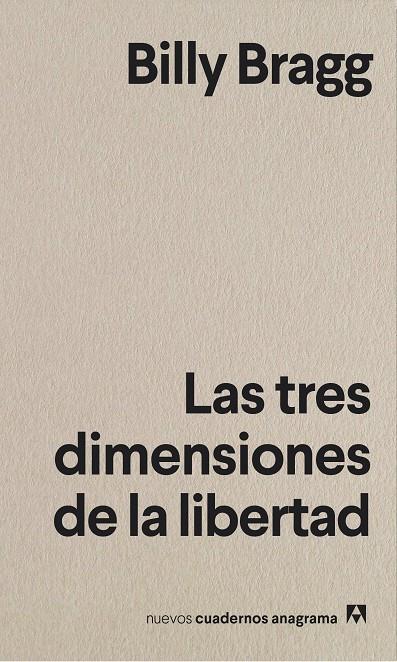 Las tres dimensiones de la libertad | 9788433916372 | Bragg, Billy