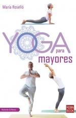 Yoga para mayores | 9788499176871 | Maria Roselló