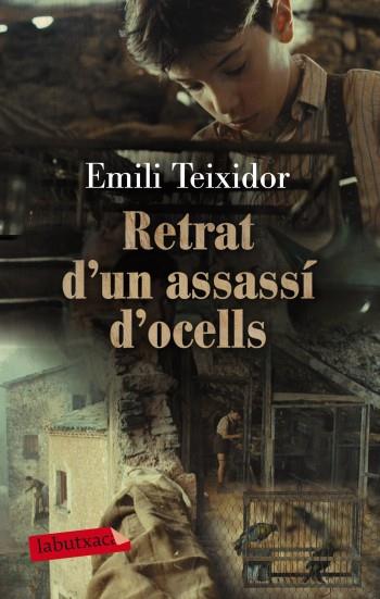 Retrat d'un assassí d'ocells | 9788499303260 | Emili Teixidor