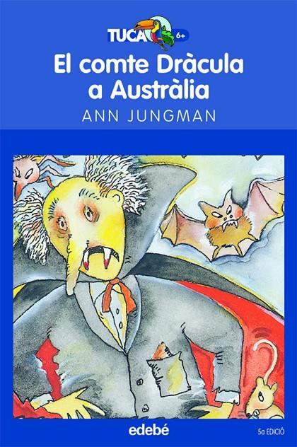 El Comte Dràcula a Austràlia | 9788423675920 | Ann Jungman