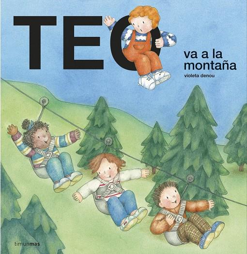 Teo va a la montaña | 9788408232155 | Denou, Violeta