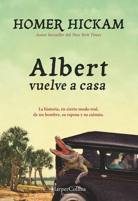 Albert vuelve a casa | 9788416502165 | Homer Hickam