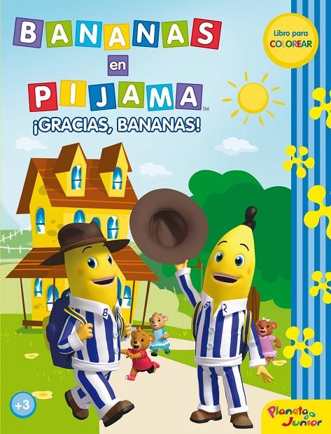 Bananas en pijama. ¡Gracias Bananas! | 9788408034087 | Bananas en Pijama