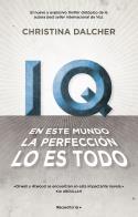 IQ. En este mundo la perfección lo es todo. | 9788417541095 | Dalcher, Christina