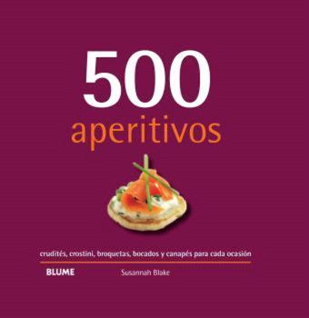 500 aperitivos (2024) | 9788410048737 | Blake, Susannah